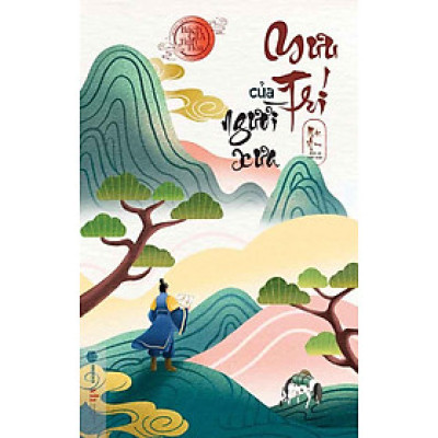 Bách Gia Tinh Hoa - Mưu Trí Của Người Xưa