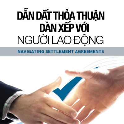 Dẫn dắt thỏa thuận dàn xếp với người lao động - HP329