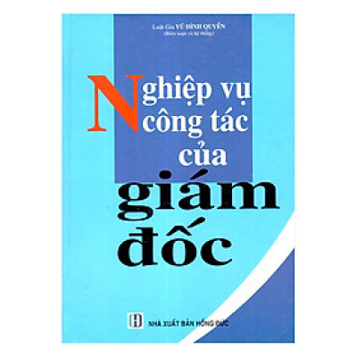 Nghiệp Vụ Công Tác Của Giám Đốc