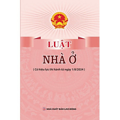Sách - Luật Nhà ở (NXB Lao Động)