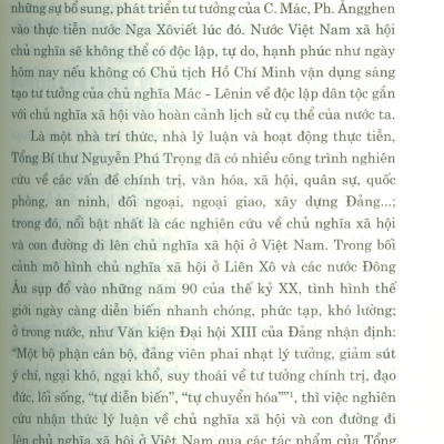 Nhận Thức Lý Luận Về Chủ Nghĩa Xã Hội Và Con Đường Đi Lên Chủ Nghĩa Xã Hội Ở Việt Nam - Qua Các Tác Phẩm Của Tổng Bí Thư Nguyễn Phú Trọng (Sách Chuyên Khảo, Xuất Bản Lần Thứ Hai, Có Chỉnh Sửa, Bổ Sung)