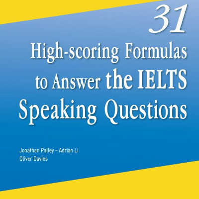 31 High-scoring Formulas To Answer The IELTS Speaking Questions ( Tặng Kèm Bút )