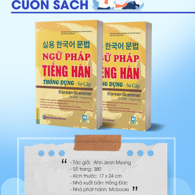 Ngữ Pháp Tiếng Hàn Thông Dụng - Sơ Cấp( tặng kèm bookmark ngẫu nhiên)