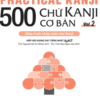 Practical Kanji Vol.2 - 500 Chữ Kanji Cơ Bản Vol.2 (Tặng Kèm CD)