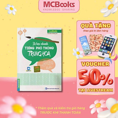 Sách - Tự Học Nhanh Tiếng Phổ Thông Trung Hoa - MCBooks