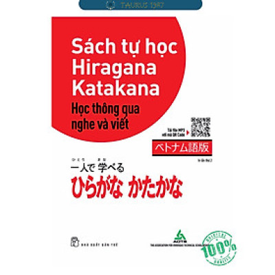 Sách Tự Học Hiragana, Katakana - Học Thông Qua Nghe Và Viết
