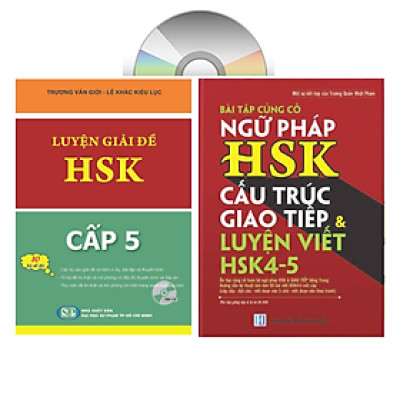 Combo 2 sách Luyện giải đề thi HSK cấp 5 có mp3 nghe + Bài Tập Củng Cố Ngữ Pháp HSK – Cấu Trúc Giao Tiếp & Luyện Viết HSK 4-5 Kèm Đáp Án + DVD tài liệu