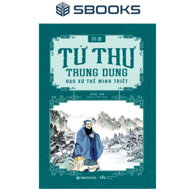 Sách - Combo 4 Cuốn Tứ Thư: Đại Học + Luận Ngữ + Trung Dung + Mạnh Tử - SBOOKS