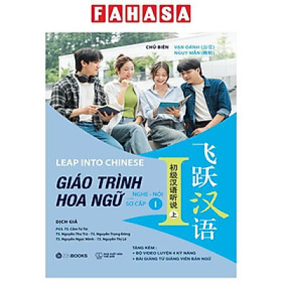 Sách - Giáo Trình Hoa Ngữ - Nghe-Nói - Sơ Cấp 1