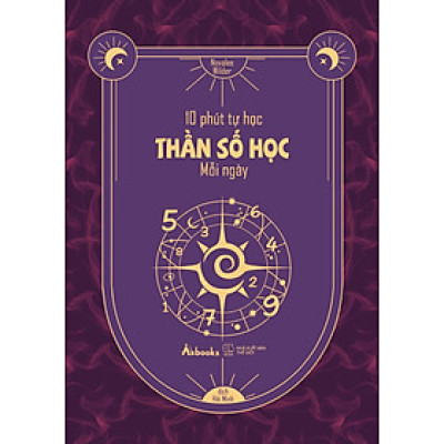 10 Phút Tự Học Thần Số Học Mỗi Ngày