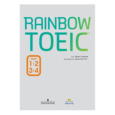 Rainbow TOEIC - Part 1,2,3,4 (Kèm CD)