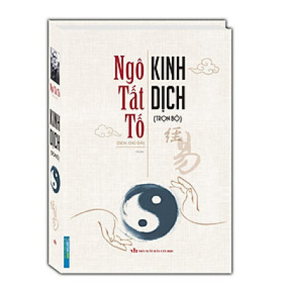 Sách - Kinh Dịch - Bìa Cứng - Ngô Tất Tố - Minh Thắng