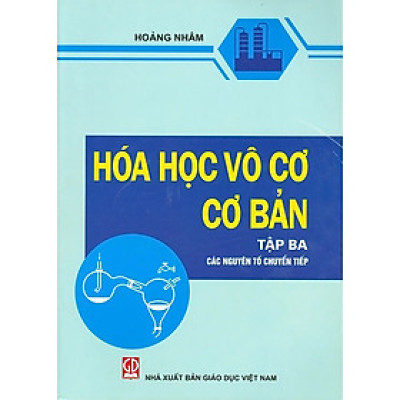 Hoá học vô cơ cơ bản, tập 3 (Các nguyên tố chuyển tiếp)