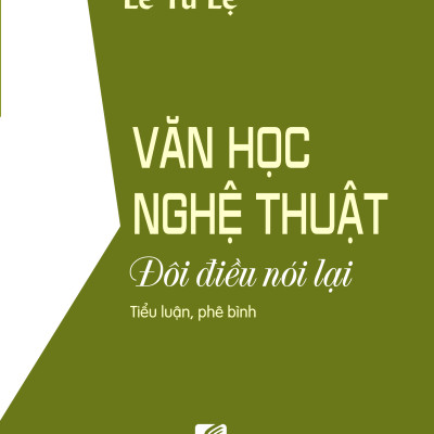 Văn học nghệ thuật - đôi điều nói lại TH79