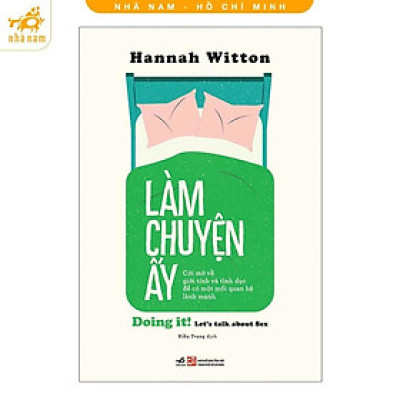 Sách - Làm chuyện ấy (Nhã Nam HCM)