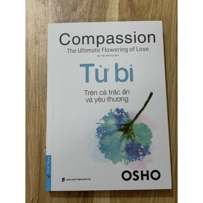 Sách - Từ Bi - trên cả trắc ẩn và yêu thương
