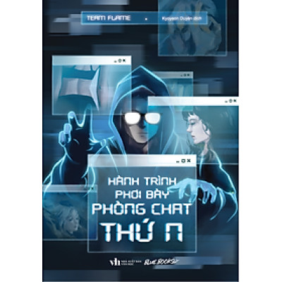 Hành Trình Phơi Bày Phòng Chat Thứ N