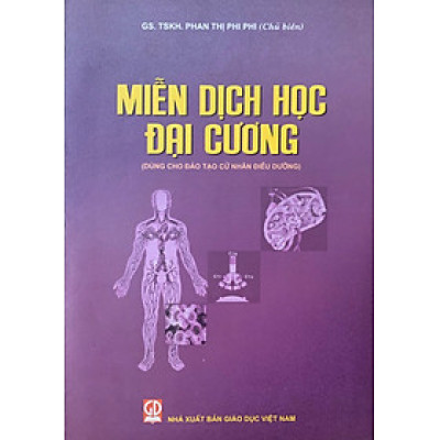 Miễn dịch học đại cương (dùng cho đào tạo cử nhân điều dưỡng)(TL)