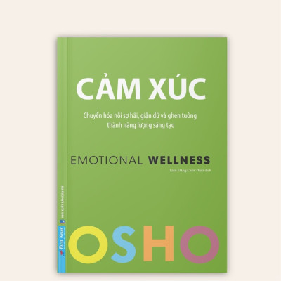 Sách - OSHO Cảm Xúc - Emotional Wellness