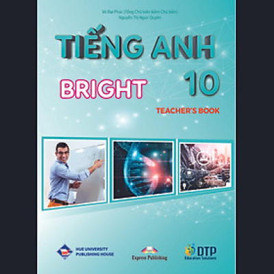 Tiếng Anh 10 Bright Teacher