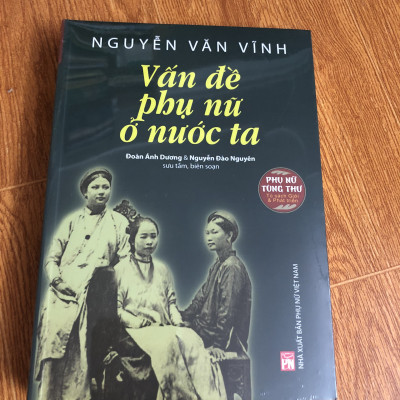 Nguyễn Văn Vĩnh - Vấn đề phụ nữ ở nước ta - Tủ sách Phụ Nữ Tùng Thư