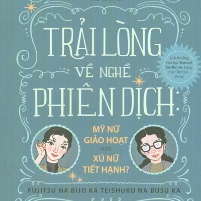 Trải Lòng Về Nghề Phiên Dịch