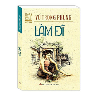 Sách - Làm Đĩ - Bìa Mềm - Vũ Trọng Phụng - Minh Thắng