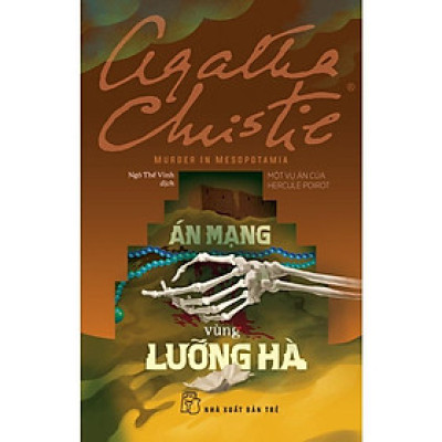 Sách - Án Mạng Vùng Lưỡng Hà - Agatha Christie - NXB Trẻ