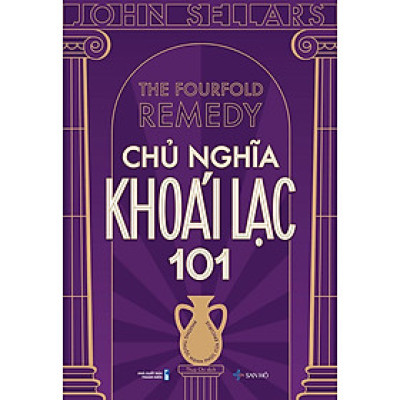 Chủ Nghĩa Khoái Lạc 101