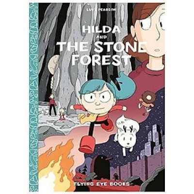 Sách văn học thiếu nhi tiếng Anh - Hilda And The Stone Forest