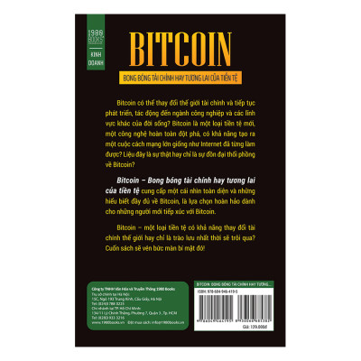 BITCOIN - Bong Bóng Tài Chính Hay Tương Lai Của Tiền Tệ