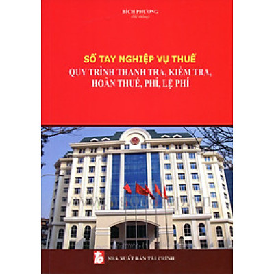 Sổ Tay Thuế và Chính Sách Thuế Việt Nam