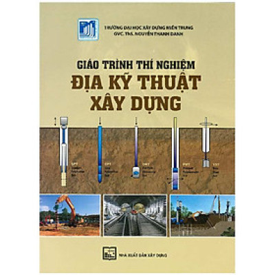 Giáo Trình Thí Nghiệm Địa Kỹ Thuật Xây Dựng