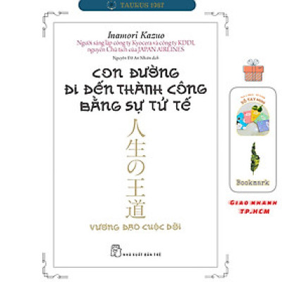 Con Đường Đi Đến Thành Công Bằng Sự Tử Tế