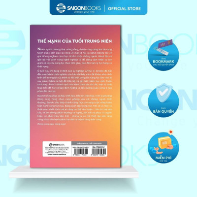 Sách - Thế Mạnh Của Tuổi Trung Niên - Arthur C. Brooks - Saigon Books