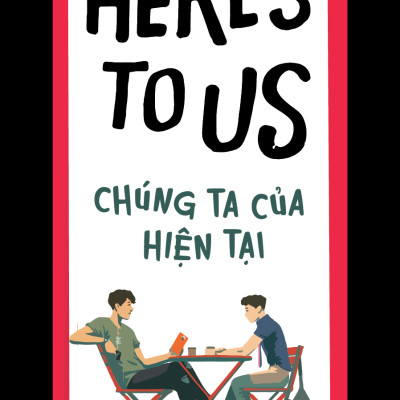 Chúng Ta Của Hiện Tại (Here