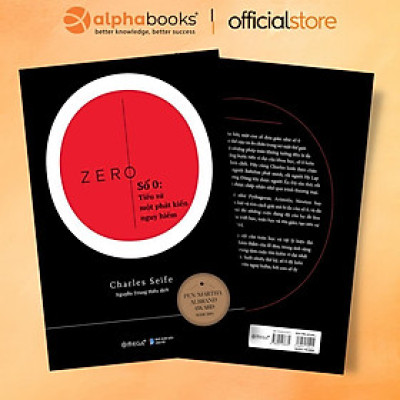 Sách - Số 0: Tiểu Sử Một Phát Kiến Nguy Hiểm - Tác Giả Charles Seife - Alphabooks