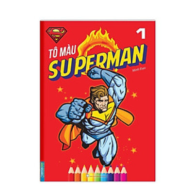 Sách - Tô Màu Superman - Tập 1 - Minh Thắng