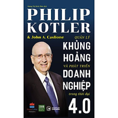 Sách  Quản Lý Khủng Hoảng Và Phát Triển Doanh Nghiệp Trong Thời Đại 4.0
