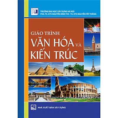 Giáo Trình Văn Hóa Và Kiến Trúc