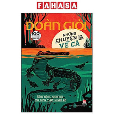 Sách - Những Chuyện Lạ Về Cá (Tái Bản 2025)