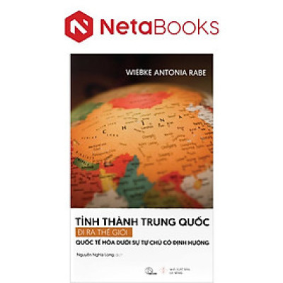 Tỉnh Thành Trung Quốc Đi Ra Thế Giới - Quốc Tế Hóa Dưới Sự Tự Chủ Có Định Hướng