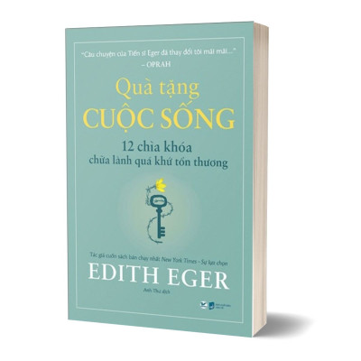Quà Tặng Cuộc Sống -12 Chìa Khóa Chữa Lành Quá Khứ Tổn Thương