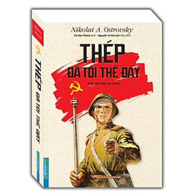 Sách - Thép Đã Tôi Thế Đấy - Bìa Mềm - Minh Thắng