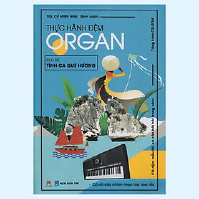 Sách - Thực Hành Đệm Organ - Huy Hoàng