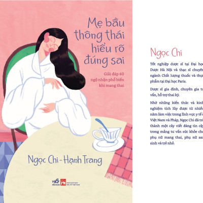  Sách - Mẹ bầu thông thái hiểu rõ đúng sai ( Ngọc Chi) (Hạnh Trang) (Nhã Nam Official)
