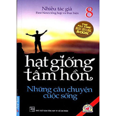 Hạt Giống Tâm Hồn 8 (Tái Bản 2012)