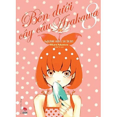 Sách - Bên dưới cây cầu Arakawa - Arakawa Under the bridge