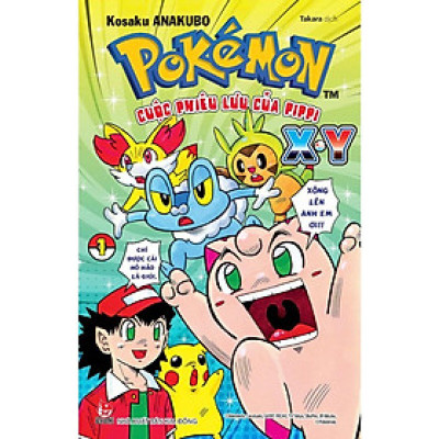 Truyện - Pokémon - Cuộc Phiêu Lưu Của Pippi X.Y - Chọn Lẻ 5 Tập - NXB Kim Đồng