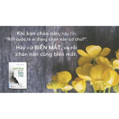 Sách - Hạnh Phúc Đến Từ Sự Biến Mất - First News